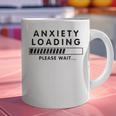 Anxiety Loading Please Wait Anti-Social Introvert Graphic Print Coffee Mug Anxiety Loading Please Wait Anti-Social Introvert Graphic Print Coffee Mug