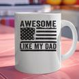 Awesome Like My Dad Fathers Day Usa Flag Dad Husband Family Graphic Print Coffee Mug