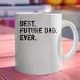 Best Future Dad Ever Gifts For Future Dad Graphic Print Coffee Mug