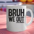 Bruh We Out 4th Graders Fourth Grade Graduation Class 2026 Graphic Print Coffee Mug