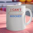 I Can't My Son Has Hockey Hockey Dad & Hockey Mom Graphic Print Coffee Mug