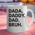 Dada Daddy Dad Bruh Dad Names Graphic Print Coffee Mug