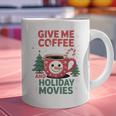 Give Me Coffee And Holiday Movies Introvert Christmas Graphic Print Coffee Mug Give Me Coffee And Holiday Movies Introvert Christmas Graphic Print Coffee Mug
