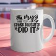 My Granddaughter Did It Graduation Graduated Proud Children Graphic Print Coffee Mug