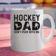 Hockey Dad Don't Puck With Me Graphic Print Coffee Mug