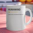 Humankind One Star Introvert People Rating Graphic Print Coffee Mug Humankind One Star Introvert People Rating Graphic Print Coffee Mug