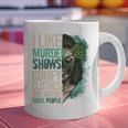 Introverted Murder Shows True Crime Lovers Introvert Graphic Print Coffee Mug Introverted Murder Shows True Crime Lovers Introvert Graphic Print Coffee Mug