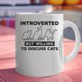 Introverted But Willing To Discuss Cats Introvert Shy Graphic Print Coffee Mug