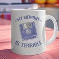 My Memory Is Terrible Floppy Diskette Memory Module Raglan Baseball Tee Graphic Print Coffee Mug My Memory Is Terrible Floppy Diskette Memory Module Raglan Baseball Tee Graphic Print Coffee Mug