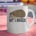 Not A Hugger Hedgehog Introvert Sarcasm Antisocial Graphic Print Coffee Mug Not A Hugger Hedgehog Introvert Sarcasm Antisocial Graphic Print Coffee Mug