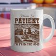 Please Be Patient With Me I'm From The 1900s Country Girl Graphic Print Coffee Mug
