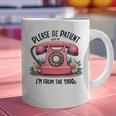 Please Be Patient With Me I'm From The 1900s Women Girl Premium Tri-Blend Graphic Print Coffee Mug Please Be Patient With Me I'm From The 1900s Women Girl Premium Tri-Blend Graphic Print Coffee Mug