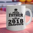 Proud Father Of A Class Of 2018 Graduate Tee Graduation Z1 Graphic Print Coffee Mug