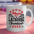 Proud Mom Of a Lacrosse Senior 2022 Graduation Graphic Print Coffee Mug