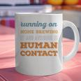 Running On Home Brewing Social Introvert Humor Vintage Graphic Print Coffee Mug