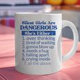 Silent Girls Are DangerousFor Quiet Introvert Girl Graphic Print Coffee Mug