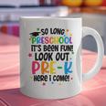 So Long Preschool Pre-K Here I Come Graduation Graphic Print Coffee Mug