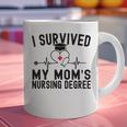 I Survived My Mom's Nursing Degree Nursing School Graduation Graphic Print Coffee Mug