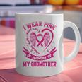 I Wear Pink In Memory Of My Godmother Breast Cancer Support Graphic Print Coffee Mug I Wear Pink In Memory Of My Godmother Breast Cancer Support Graphic Print Coffee Mug