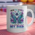 I Wear Teal Purple In Memory Of My Dad Suicide Awareness Graphic Print Coffee Mug