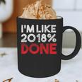 2018 Percent Done Senior Graduation Shirt Graphic Print Coffee Mug
