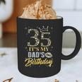35 It's My Dad's Birthday Crown Happy 35 Years Old Graphic Print Coffee Mug