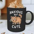 Anxious But Cute Anxiety Meme Cat Lover Introvert For Men Women Graphic Print Coffee Mug Anxious But Cute Anxiety Meme Cat Lover Introvert For Men Women Graphic Print Coffee Mug