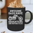 Awesome Dads Have Daughters And Motorcycles Men Fathers Day Graphic Print Coffee Mug
