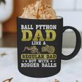 Ball Python Dad With Bigger Balls Snake Ball Python Graphic Print Coffee Mug