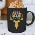 Best Buckin' Dad Ever Shirt Men Hunting Fathers Day Graphic Print Coffee Mug