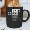 Best Coach Dad Ever Football Soccer Baseball Basketball Graphic Print Coffee Mug