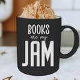 Books Are My Jam Graphic For Introverts Graphic Print Coffee Mug Books Are My Jam Graphic For Introverts Graphic Print Coffee Mug