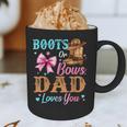 Boots Or Bows Dad Loves You Gender Reveal Daddy Graphic Print Coffee Mug