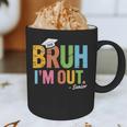 Bruh I'm Out Senior Graduation Graphic Print Coffee Mug