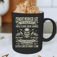 Cement Worker Life Concrete Finisher Dad Father Graphic Print Coffee Mug