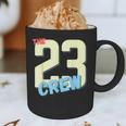 Class Of 2023 Seniors 23 Crew Senior Graduation Idea Graphic Print Coffee Mug