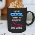 I Get My Cool From My Dad But I Get My Sass From My Mom Graphic Print Coffee Mug