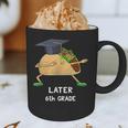 Dabbing Taco 6th Grade Graduation Shirt Sixth Grade Later Graphic Print Coffee Mug
