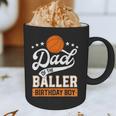 Dad Of The Baller Birthday Boy Basketball Themed Party Graphic Print Coffee Mug