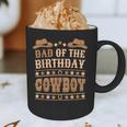 Dad Of The Birthday Cowboy Cute Western Bday Boy Birthday Graphic Print Coffee Mug