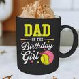 Dad Of The Birthday Girl Softball Player Theme B-Day Daddy Graphic Print Coffee Mug