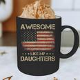 Dad From Daughter Awesome Like My Daughters Graphic Print Coffee Mug