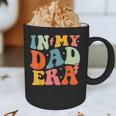 In My Dad Era Groovy Papa Daddy Fathers Day For Men Graphic Print Coffee Mug