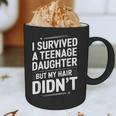 Dad Mom I Survived Teenage Daughter Survivor Graphic Print Coffee Mug