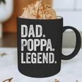 Dad Poppa Legend Vintage Distressed Bold Poppa Graphic Graphic Print Coffee Mug