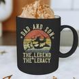 Dad And Son The Legend And The Legacy Dad Graphic Print Coffee Mug Dad And Son The Legend And The Legacy Dad Graphic Print Coffee Mug