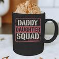 Daddy Daughter Squad Fathers Day Matching Dad And Daughter Graphic Print Coffee Mug Daddy Daughter Squad Fathers Day Matching Dad And Daughter Graphic Print Coffee Mug