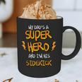 My Dads a Superhero Shirt Cool KidsShirt Graphic Print Coffee Mug My Dads a Superhero Shirt Cool KidsShirt Graphic Print Coffee Mug