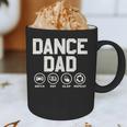 Dance Dad Proud Dancer Dancing Father Men Graphic Print Coffee Mug Dance Dad Proud Dancer Dancing Father Men Graphic Print Coffee Mug