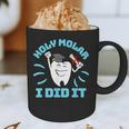 Dentist Hygienist Dental Graduation Holy Molar I Did It Graphic Print Coffee Mug